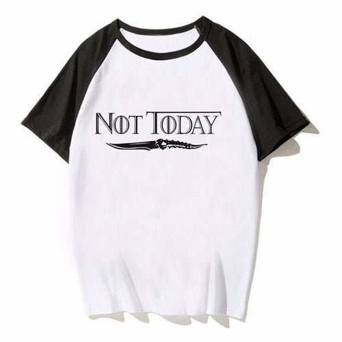 Not Today (Black Sleeves)
